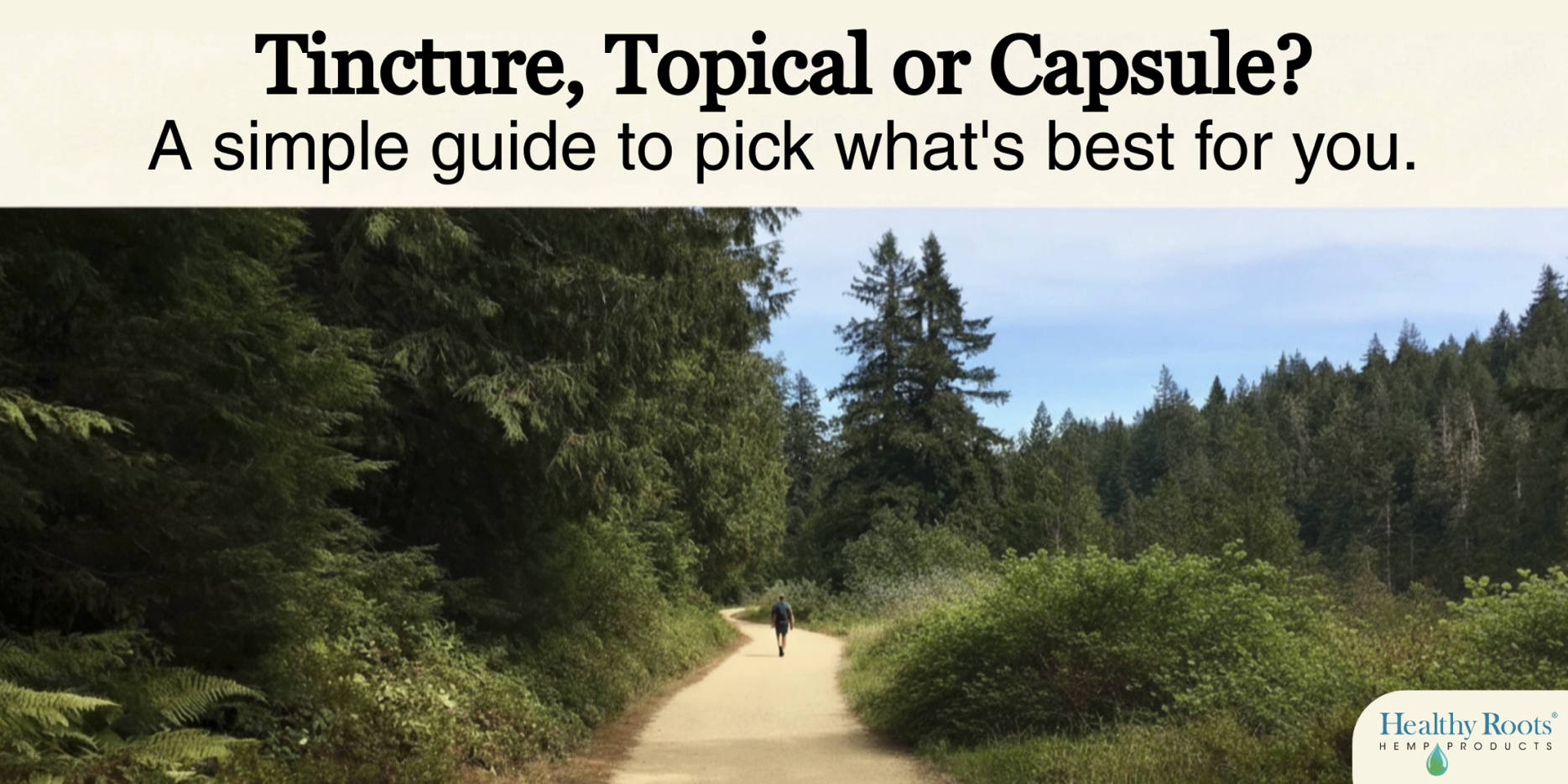 Everyday Comfort with CBD Tincture Topical or Capsule